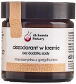 Alchemia Natury -Naturalny dezodorant w kremie  Bez sody  – Mandarynka & Grejpfrut 60 ml - dla skóry wrażliwej