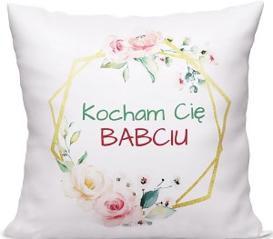 Poszewka dekoracyjna KOCHAM CIĘ BABCIU 40X40cm  