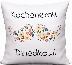 Poszewka dekoracyjna KOCHANEMU DZIADKOWI 40X40cm  